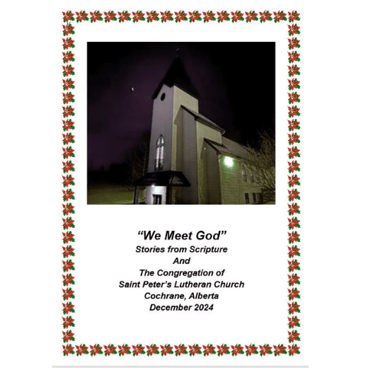 ADVENT 2024 "We Meet God" Stories & Scripture St Peter's Lutheran Church