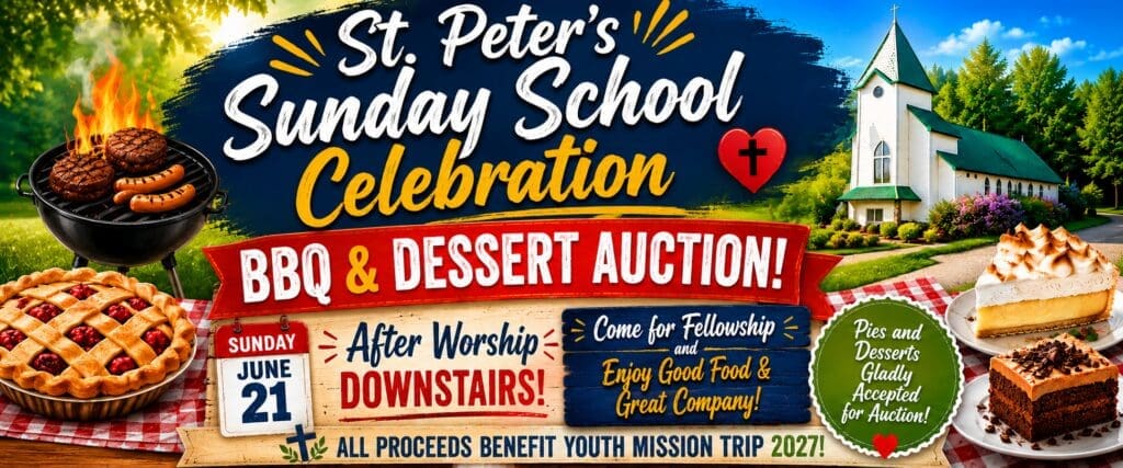 Sunday School Celebration BBQ & Youth Dessert Auction